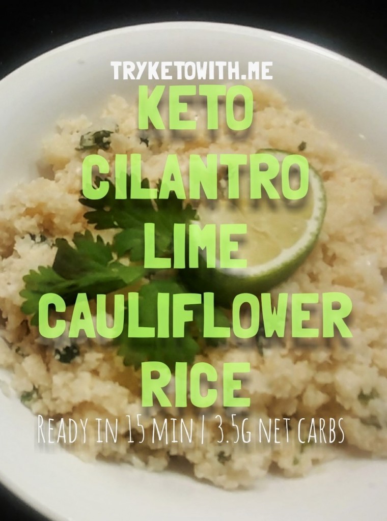 Cilantro Lime Cauliflower Rice keto